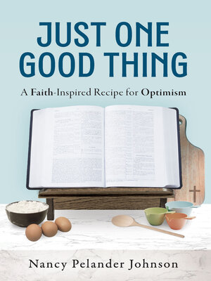 cover image of Just One Good Thing